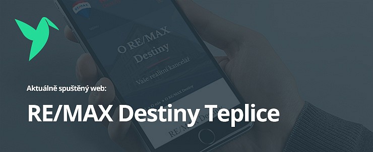 Aktuálně spuštěný web: RE/MAX Destiny Teplice